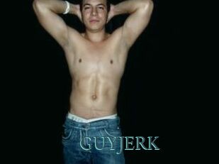 GUYJERK