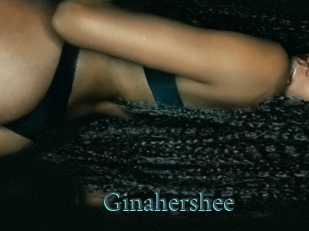 Ginahershee