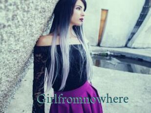 Girlfromnowhere