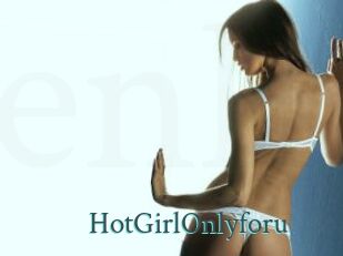 HotGirlOnlyforu