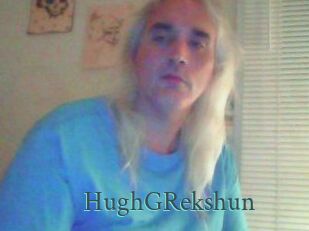 HughGRekshun