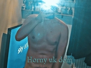 Horny_uk_dom