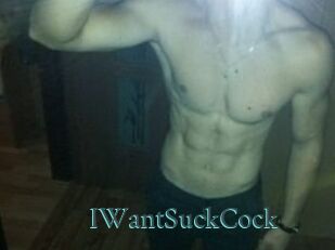 IWantSuckCock