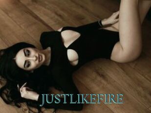 JUSTLIKEFIRE