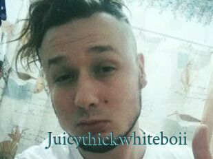 Juicythickwhiteboii