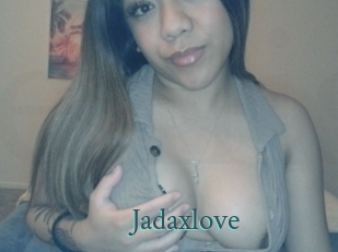 Jadaxlove