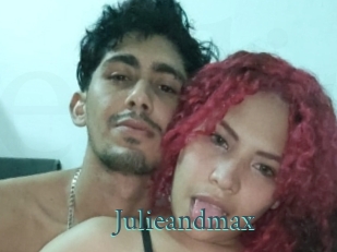 Julieandmax