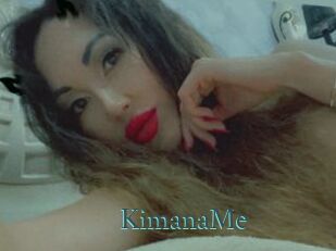 KimanaMe