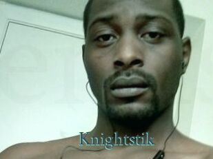 Knightstik