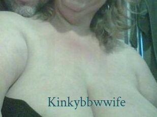 Kinkybbwwife