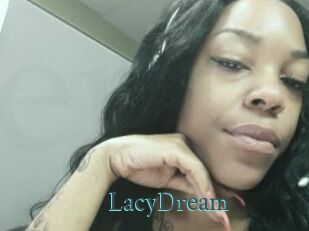 LacyDream