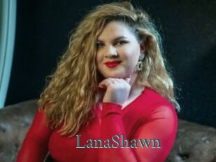 LanaShawn