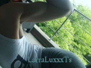 LarraLuxxxTs