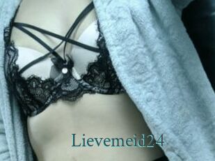 Lievemeid24