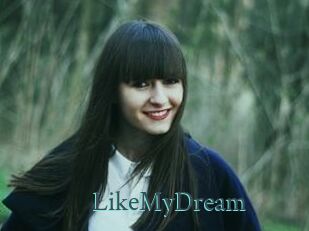 LikeMyDream