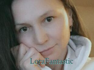 LoraFantastic