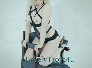 LovelyTroya4U