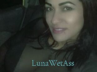 LunaWetAss