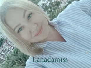 Lanadamiss