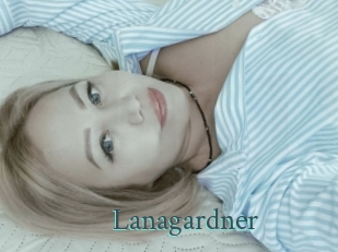 Lanagardner