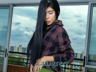 Lanagreer