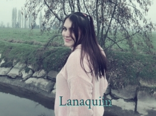 lanaquiin En live show
