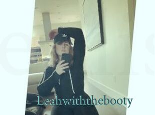 Leahwiththebooty