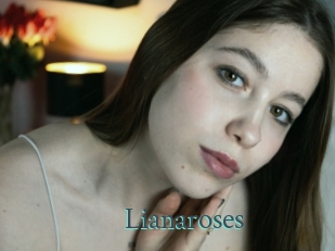 Lianaroses