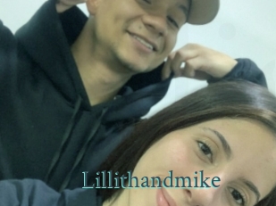 Lillithandmike