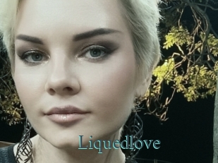 liquedlove En live show
