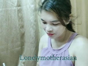 Lonelymotherasian