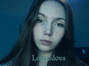 Loraaldous