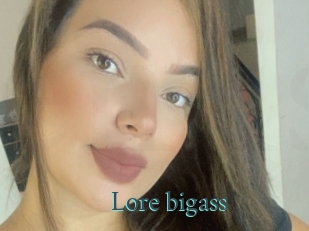 Lore_bigass