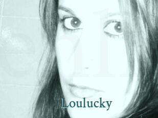 Loulucky