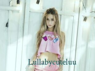 Lullabycuteluu