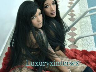 Luxuryxintersex