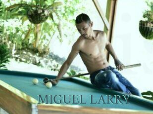 MIGUEL_LARRY