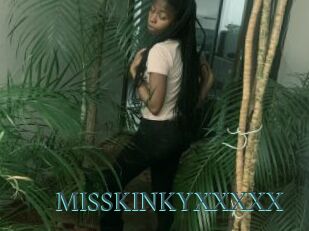 MISSKINKYXXXXX