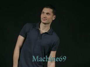 Machine69