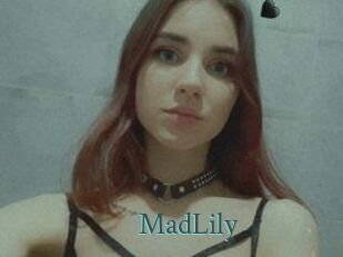 MadLily