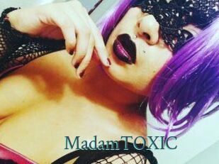 MadamTOXIC