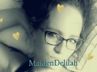 MaidenDelilah