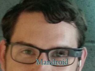 Mandroid