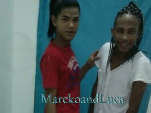 MarckoandLuca
