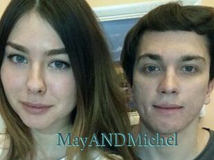 MayANDMichel