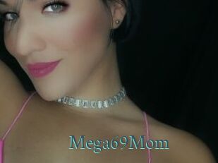 Mega69Mom