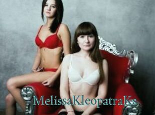 MelissaKleopatraKs