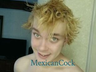 MexicanCock