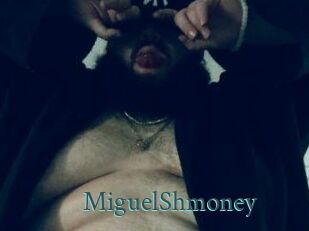 MiguelShmoney