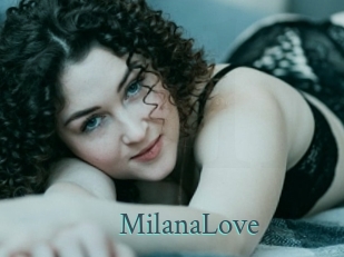 MilanaLove